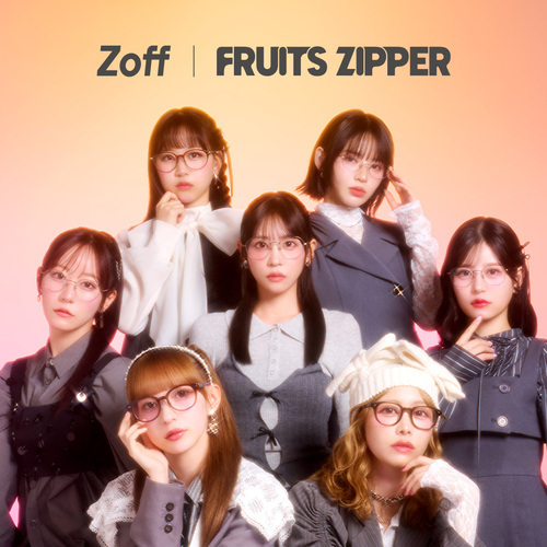 Zoff× FRUITS ZIPPER のイメージ画像